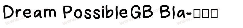 Dream PossibleGB Bla字体转换